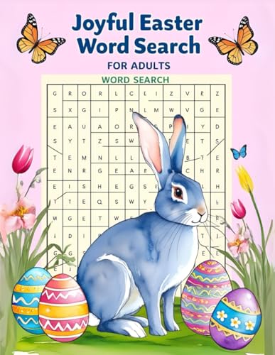 Easter Word Search for Adults: Large Print Springtime Puzzles for Relaxation and Holiday Fun (Word Find Puzzles for Seniors and Adults): Perfect for ... 3,000 Words to Celebrate the Easter Season von Independently published
