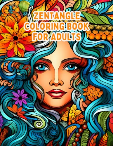 Zentangle Coloring Book for Adults: Intricate Patterns for Relaxation, Mindfulness, and Stress Relief: A Calming Collection of Abstract, Hand-Drawn Art Designs to Soothe the Mind and Spark Creativity Zentangle Coloring Book for Adults: Intricate Patterns for Relaxation, Mindfulness, and Stress Relief: A Calming Collection of Abstract, Hand-Drawn Art Designs to Soothe the Mind and Spark Creativity von Independently published