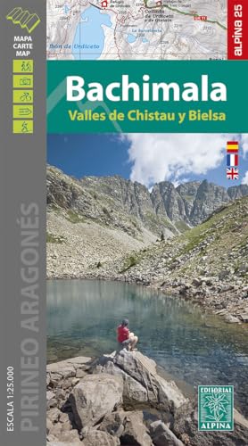 Bachimala - Valles de Chistau y Bielsa von Alpina Editorial