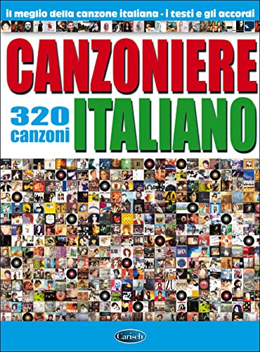Canzoniere Italiano: 320 Canzoni - Il Meglio Della Canzone Italiana Canzoniere Italiano: 320 Canzoni - Il Meglio Della Canzone Italiana