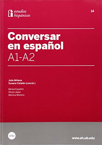 Conversar en español, A1-A2 (ESPAÑOL PARA EXTRANJEROS)
