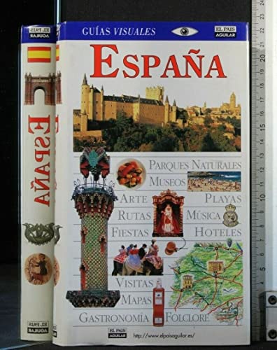 Espana. Guias Visuales