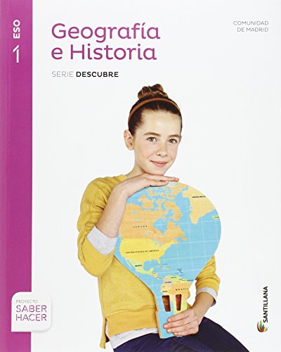 GEOGRAFIA E HISTORIA MADRID SERIE DESCUBRE 1 ESO SABER HACER von Santillana Educación, S.L.