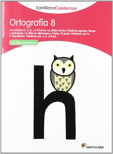 ORTOGRAFÍA 8 SANTILLANA CUADERNOS: Ortografia Pauta 8