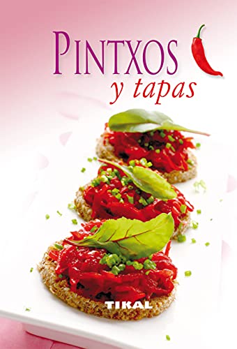 Pintxos y tapas (Cocina Fácil) von TIKAL