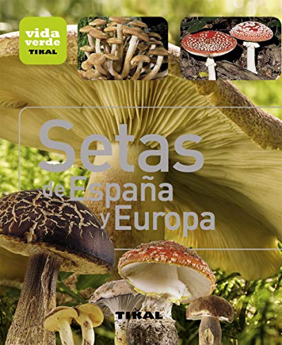 Setas de España y Europa (Vida verde)
