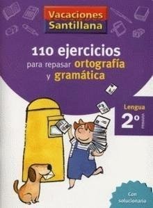 Vacaciones Santillana, lengua, ortografía y gramática, 2 Educación Primaria. Cuaderno