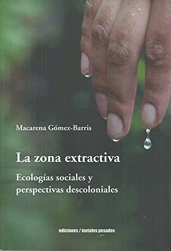 ZONA EXTRACTIVA ECOLOGIAS SOCIALES Y PERSPECTIVAS DESCOLONI (Sword Art Online Manga)