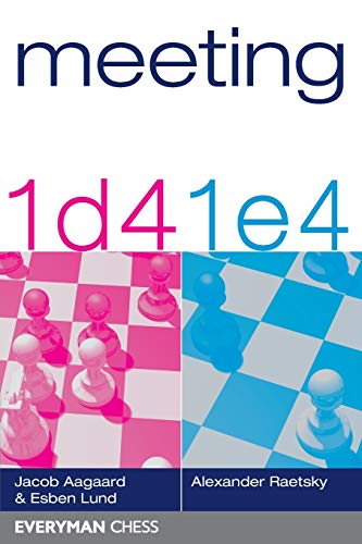 Meeting 1 d4 1 e4 (Everyman Chess)
