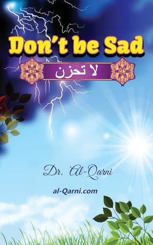 Don't Be Sad: Happiness Every Day von al-Qarni.com