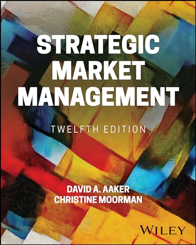 Strategic Market Management (Strategic Market Managment) von Wiley
