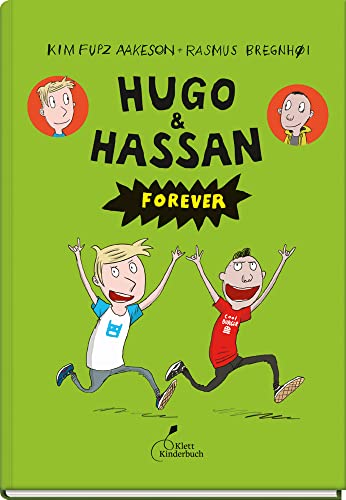 Hugo & Hassan forever: Hugo & Hassan, Band 2