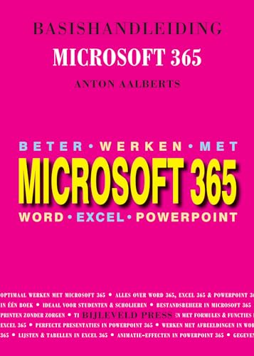 Basishandleiding Beter werken met Microsoft 365: Word - Excel - PowerPoint von Uitgeverij Bijleveld