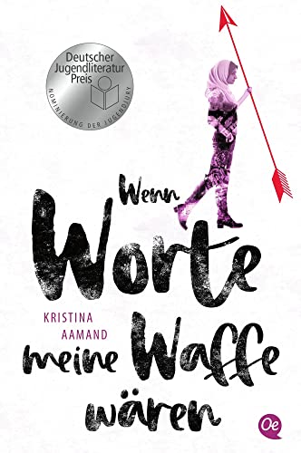 Wenn Worte meine Waffe wären: Deutscher Jugendliteraturpreis, Nominierung der Jugendjury