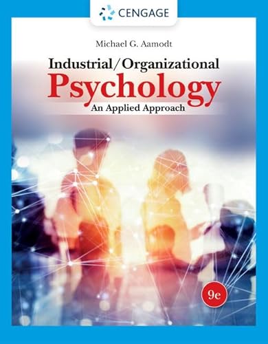 Industrial/Organizational Psychology: An Applied Approach von Cengage Learning EMEA