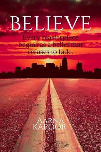 Believe: Collection of Poems von Notion Press