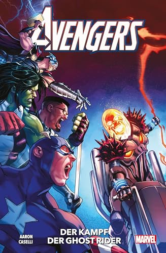 Avengers - Neustart: Bd. 5: Der Kampf der Ghost Rider von Panini