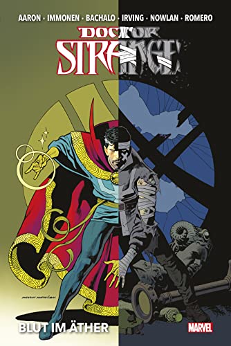 Doctor Strange Collection von Jason Aaron und Chris Bachalo: Bd. 2: Blut im Äther Doctor Strange Collection von Jason Aaron und Chris Bachalo: Bd. 2: Blut im Äther