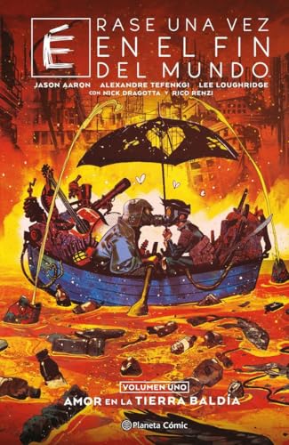 Érase una vez en el fin del mundo nº 01/03 (Ciencia ficción, Band 1) von Planeta Cómic