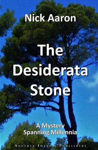 The Desiderata Stone (Blind Sleuth Mysteries, Band 6)