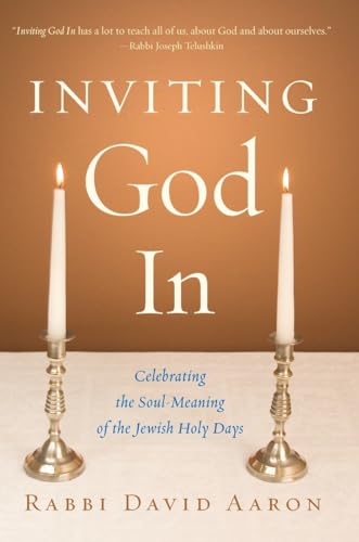 Inviting God In: Celebrating the Soul-Meaning of the Jewish Holy Days Inviting God In: Celebrating the Soul-Meaning of the Jewish Holy Days von Trumpeter