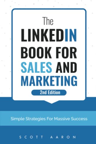 The LinkedIn® Book For Sales and Marketing von Independently published