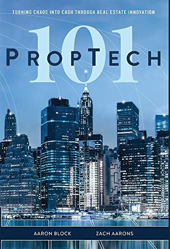 PropTech 101: Turning Chaos Into Cash Through Real Estate Innovation von Advantage Media Group