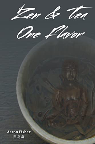 Zen & Tea One Flavor von CREATESPACE