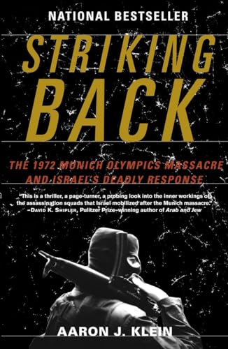 Striking Back: The 1972 Munich Olympics Massacre and Israel's Deadly Response von Random House Trade Paperbacks
