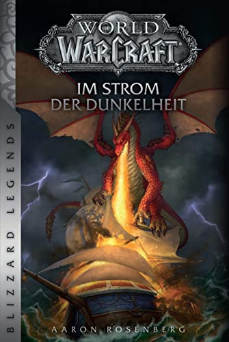 World of Warcraft: Im Strom der Dunkelheit: Blizzard Legends von Panini