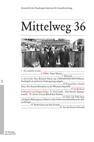 Kredit, Keynes & Krieg. Mittelweg 36, Zeitschrift des Hamburger Instituts für Sozialforschung, Heft 3/2013