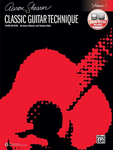 Classic Guitar Technique, Vol 1: Book & Online Audio: Includes Downloadable Audio (Shearer Series, Band 1)