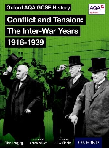 Oxford AQA History for GCSE: Conflict and Tension: The Inter-War Years 1918-1939 von Oxford University Press