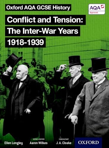 Oxford AQA History for GCSE: Conflict and Tension: The Inter-War Years 1918-1939 von OUP Oxford