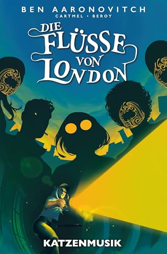 Die Flüsse von London - Graphic Novel: Bd. 12: Katzenmusik