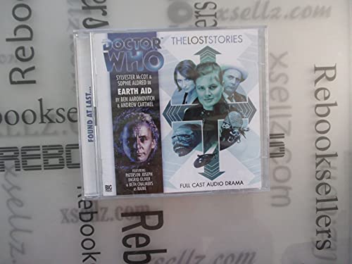 Earth Aid (Doctor Who: The Lost Stories) von Big Finish Productions Ltd