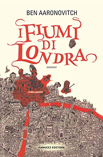 I fiumi di Londra. Peter Grant (Vol. 1)