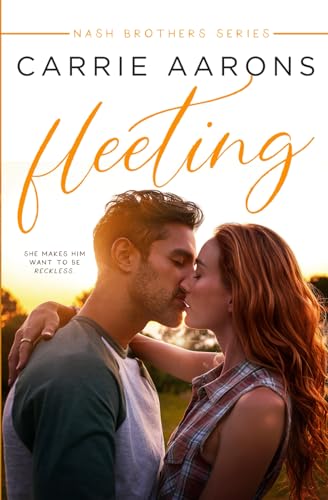 Fleeting (Nash Brothers, Band 1)