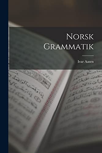 Norsk Grammatik von Legare Street Press