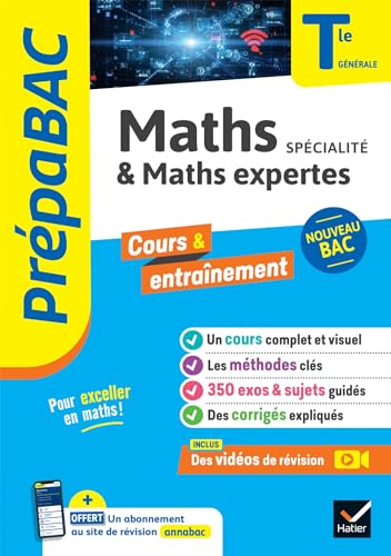 Prépabac - Maths (spécialité) & Maths expertes (option) Tle générale - Bac 2025: cours, méthodes & sujets corrigés (programme de Terminale) von HATIER