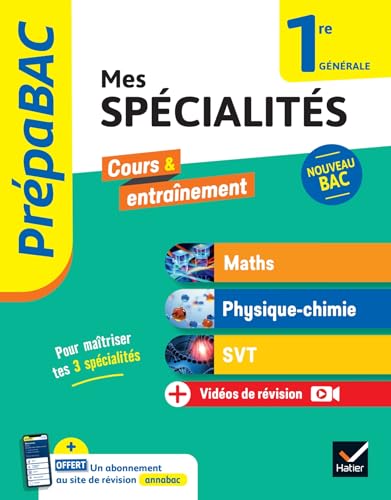 Prépabac - Mes spécialités Maths, Physique-chimie, SVT 1re générale - 2024-2025: tout-en-un (programme de Première) Prépabac - Mes spécialités Maths, Physique-chimie, SVT 1re générale - 2024-2025: tout-en-un (programme de Première) von HATIER
