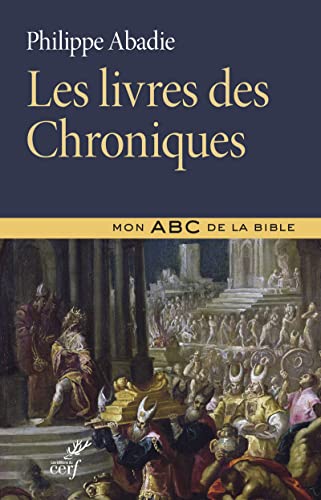 LES LIVRES DES CHRONIQUES von CERF