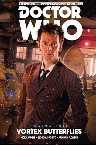 Doctor Who - The Tenth Doctor: Facing Fate Volume 2: Vortex Butterflies (Doctor Who: the Tenth Doctor: Facing Fate 2, 2, Band 2)