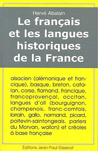 Le français et les langues historiques de la France von GISSEROT