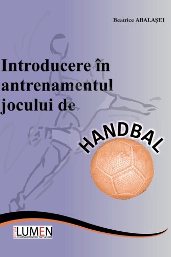 Introducere in antrenamentul jocului de handbal