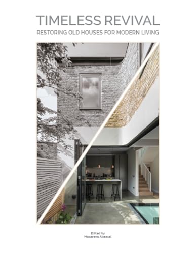 Timeless Revival: Restoring Old Houses for Modern Living von booQs publishers