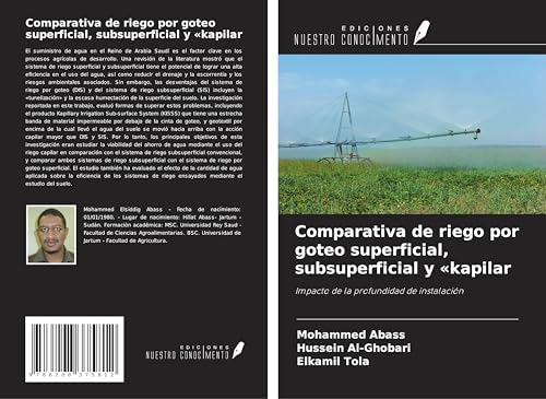 Comparativa de riego por goteo superficial, subsuperficial y 'kapilar: Impacto de la profundidad de instalación von Ediciones Nuestro Conocimiento
