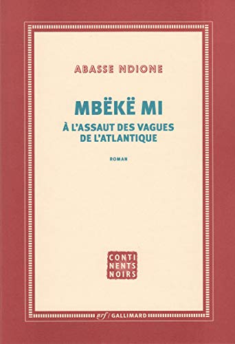 Mbëkë mi: À l'assaut des vagues de l'Atlantique