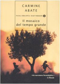 Il mosaico del tempo grande (Piccola biblioteca oscar, Band 511)