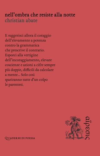 Nell’ombra che resiste alla notte (Quaderni di poesia) von Eretica Edizioni